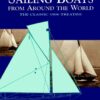 Sailing Boats from Around the World: The Classic 1906 Treatise eBook