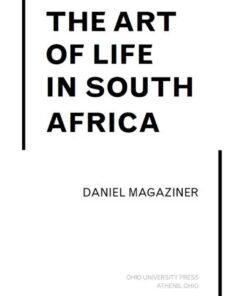 The Art of Life in South Africa, 1st Edition eBook
