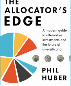 The Allocator's Edge: A modern guide to alternative investments and the future of diversification eBook