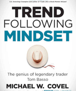 Trend Following Mindset: The Genius of Legendary Trader Tom Basso eBook