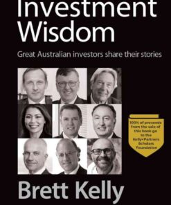 Investment Wisdom: Great Australian Investors Share Their Stories eBook