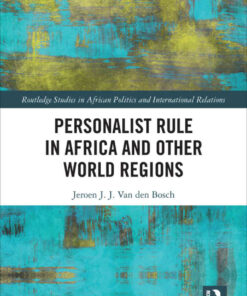 Personalist Rule in Africa and Other World Regions, 1st Edition eBook