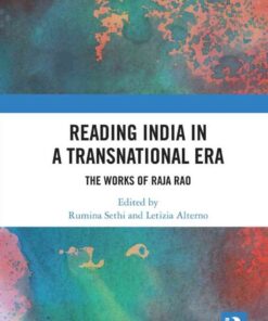 Reading India in a Transnational Era: The Works of Raja Rao, 1st Edition eBook