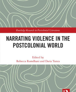 Narrating Violence in the Postcolonial World, 1st Edition eBook