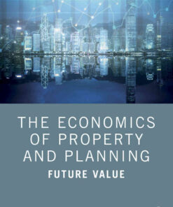 The Economics of Property and Planning: Future Value eBook