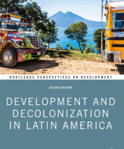 Development and Decolonization in Latin America, 2nd Edition eBook