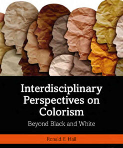 Interdisciplinary Perspectives on Colorism: Beyond Black and White, 1st Edition eBook