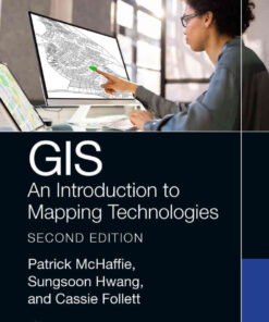 GIS: An Introduction to Mapping Technologies, 2nd Edition eBook