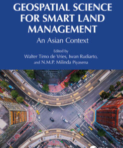 Geospatial Science for Smart Land Management: An Asian Context, 1st Edition eBook