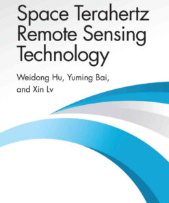 Space Terahertz Remote Sensing Technology, 1st Edition eBook