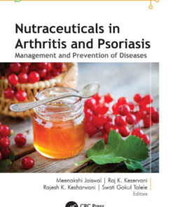 Nutraceuticals in Arthritis and Psoriasis: Management and Prevention of Diseases, 1st Edition eBook
