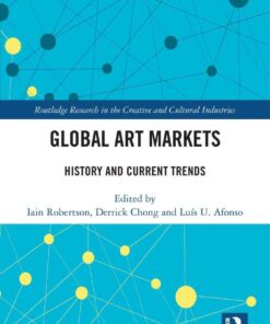 Global Art Markets: History and Current Trends, 1st Edition eBook