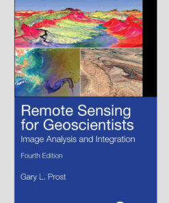 Remote Sensing for Geoscientists: Image Analysis and Integration, 4th Edition eBook