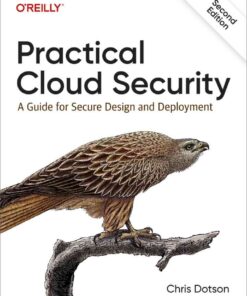 Practical Cloud Security: A Guide for Secure Design and Deployment, 2nd Edition eBook