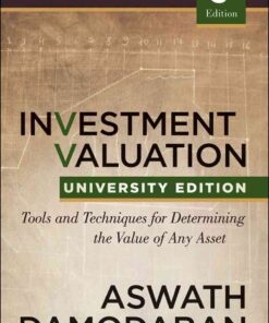 Investment Valuation: Tools and Techniques for Determining the Value of any Asset, University Edition eBook