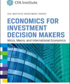 Economics for Investment Decision Makers: Micro, Macro, and International Economics eBook