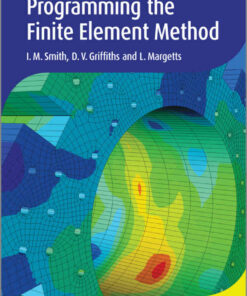 Programming the Finite Element Method, 5th Edition eBook