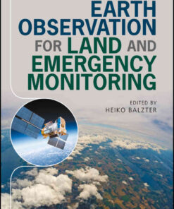 Earth Observation for Land and Emergency Monitoring, 1st Edition eBook