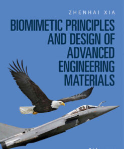 Biomimetic Principles and Design of Advanced Engineering Materials, 1st Edition eBook
