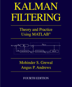 Kalman Filtering: Theory and Practice with MATLAB: Theory and Practice with MATLAB, 4th Edition eBook