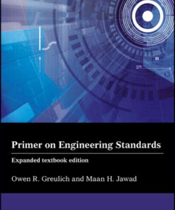 Primer on Engineering Standards, Expanded Textbook Edition, 1st Edition eBook
