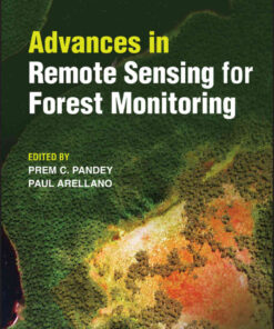 Advances in Remote Sensing for Forest Monitoring, 1st Edition eBook