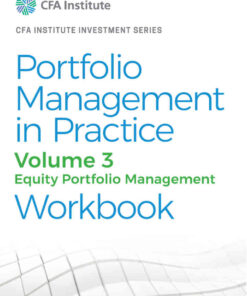 Portfolio Management in Practice, Volume 3: Equity Portfolio Management Workbook eBook