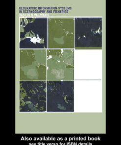 Geographic Information Systems in Oceanography and Fisheries, 1st Edition eBook