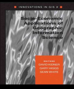 Socio-Economic Applications of Geographic Information Science, 1st Edition eBook