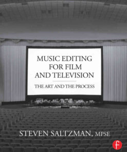 Music Editing for Film and Television: The Art and the Process eBook