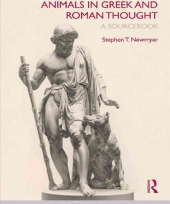 Animals in Greek and Roman Thought: A Sourcebook, 1st Edition eBook