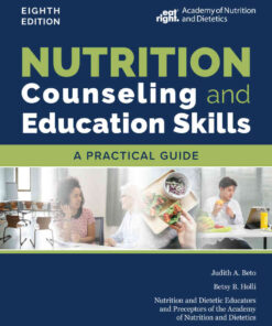 Nutrition Counseling and Education Skills: A Practical Guide, 8th Edition eBook