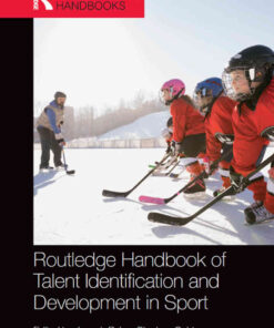 Routledge Handbook of Talent Identification and Development in Sport, 1st Edition eBook