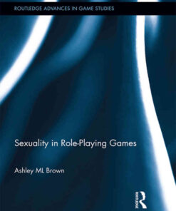 Sexuality in Role-Playing Games, 1st Edition eBook