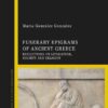 Funerary Epigrams of Ancient Greece: Reflections on Literature, Society and Religion, 1st Edition eBook