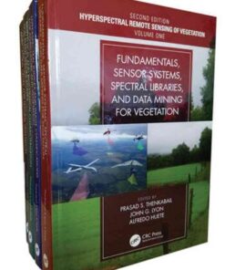 Four Volume Set, Hyperspectral Remote Sensing of Vegetation, Second Edition eBook