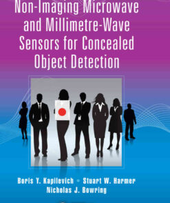 Non-Imaging Microwave and Millimetre-Wave Sensors for Concealed Object Detection, 1st Edition eBook
