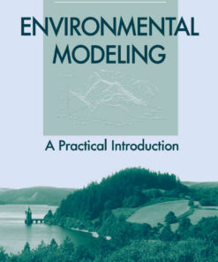 Environmental Modeling: A Practical Introduction, 1st Edition eBook