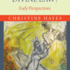 What's Divine about Divine Law?: Early Perspectives eBook