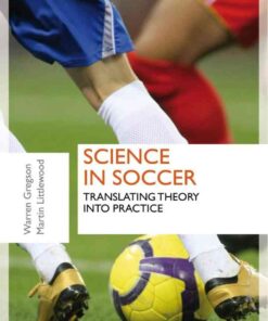 Science in Soccer: Translating Theory into Practice, 1st Edition eBook