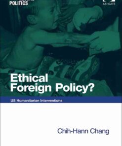 Ethical Foreign Policy?: US Humanitarian Interventions eBook