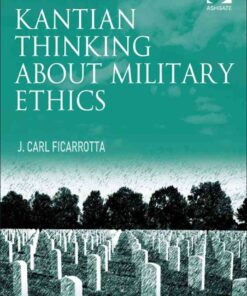 Kantian Thinking about Military Ethics eBook