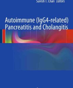 Autoimmune (IgG4-related) Pancreatitis and Cholangitis eBook