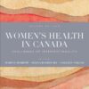 Women’s Health in Canada: Challenges of Intersectionality, 2nd Edition eBook