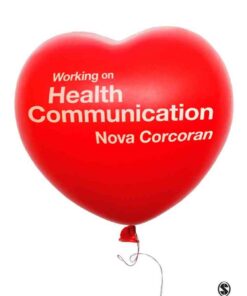 Working on Health Communication, 1st Edition eBook