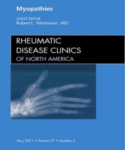 Myopathies, An Issue of Rheumatic Disease Clinics eBook