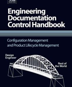 Engineering Documentation Control Handbook: Configuration Management and Product Lifecycle Management, 4th Edition eBook