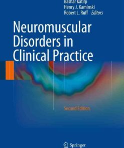 Neuromuscular Disorders in Clinical Practice, 2nd Edition eBook