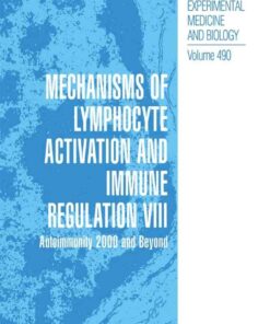 Mechanisms of Lymphocyte Activation and Immune Regulation VIII: Autoimmunity 2000 and Beyond, 1st Edition eBook