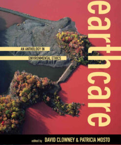 Earthcare: An Anthology in Environmental Ethics eBook